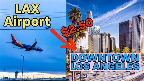 Los Angeles Airport (LAX) to Downtown Fullerton .